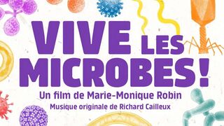Vive les microbes !