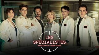 Les spécialistes : investigation scientifique - SAISON 4