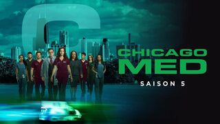 Chicago Med - SAISON 5
