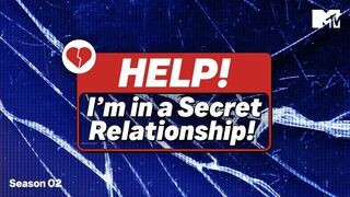 Help! I'm in a Secret Relationship!
