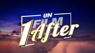 Un film, 1 After
